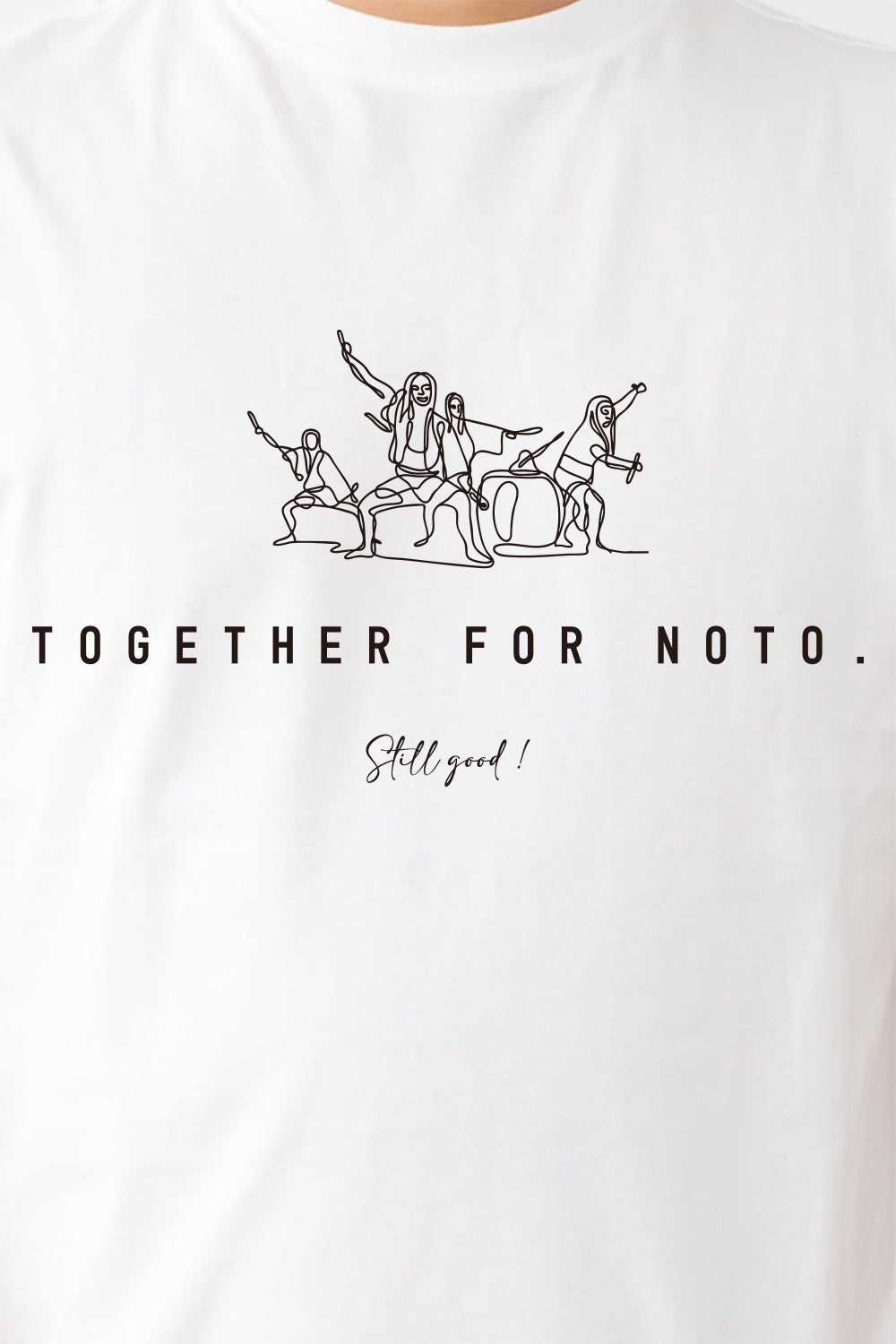 【Still good!】 Together for Noto Tee 御陣乗太鼓 ver. /cotton 100%/size:S-XXL